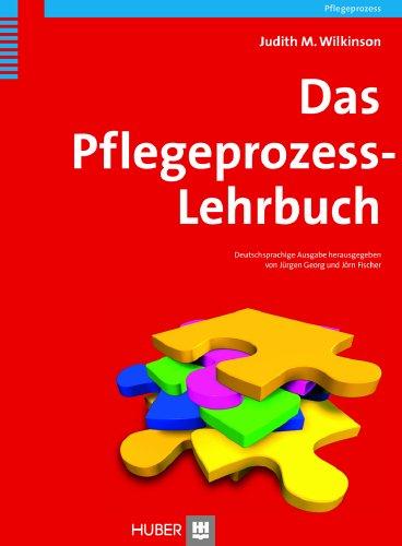 Das Pflegeprozess-Lehrbuch