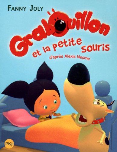 Grabouillon. Vol. 5. Grabouillon et la petite souris