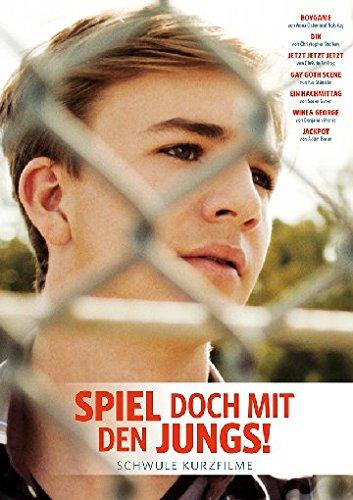 Spiel doch mit den Jungs - Schwule Kurzfilme