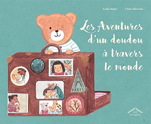 Les aventures d'un doudou à travers le monde