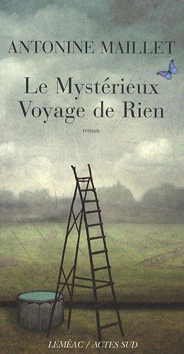 Le mystérieux voyage de Rien