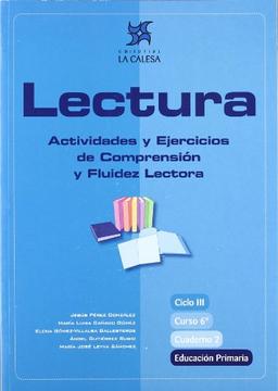 Lectura, actividades y ejercicios de comprensión y fluidez lectora, 6 Educación Primaria. Cuaderno 2