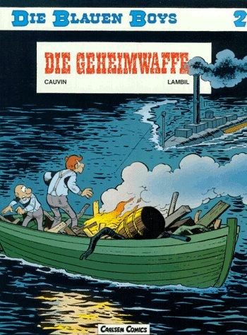 Die blauen Boys, Carlsen Comics, Bd.2, Die Geheimwaffe