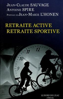 Retraite active, retraite sportive