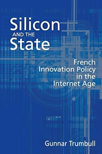 Silicon and the State: French Innovation Policy in the Internet Age