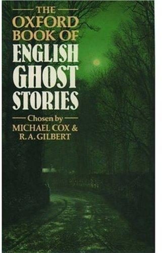 The Oxford Book of English Ghost Stories