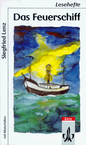 Das Feuerschiff. (Lernmaterialien) (Fiction, Poetry & Drama)