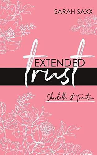 EXTENDED trust: Charlotte & Trenton