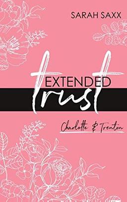 EXTENDED trust: Charlotte & Trenton