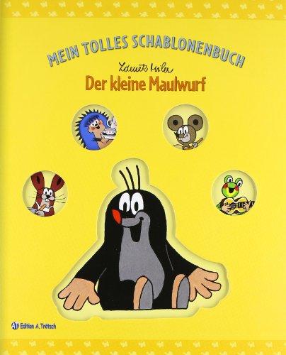 Schablonenbuch Der kleine Maulwurf