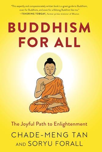 Buddhism for All: The Joyful Path to Enlightenment