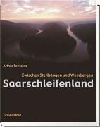 Saarschleifenland. Zwischen Steilhängen und Weinbergen