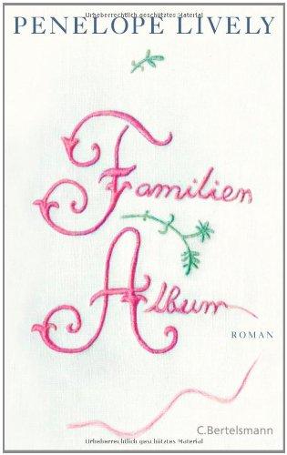 Familienalbum: Roman