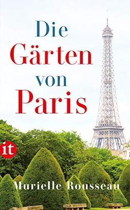 Die Gärten von Paris (insel taschenbuch)