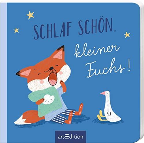 Schlaf schön, kleiner Fuchs!: Für kleine Alltagshelden | Erste Geschichte vom Schlafengehen für Kinder ab 12 Monaten