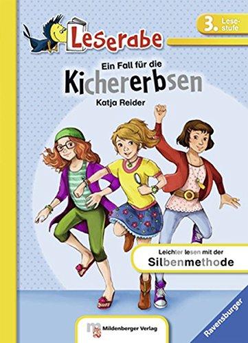 Ein Fall für die Kichererbsen (Leserabe mit Mildenberger Silbenmethode)