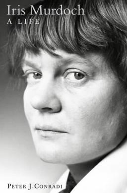 Iris Murdoch: a Life: A Life - The Authorized Biography