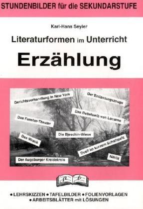 Literaturformen im Unterricht, Erzählung