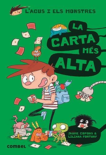 La carta més alta (L'Agus i els monstres, Band 7)