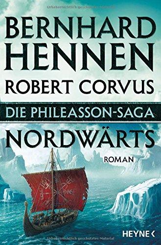 Die Phileasson Saga - Nordwärts: Die Phileasson Saga Band 1 - Roman