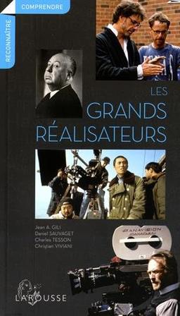 Les grands réalisateurs