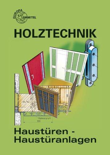 Haustüren - Haustüranlagen: Entwurf und Konstruktion