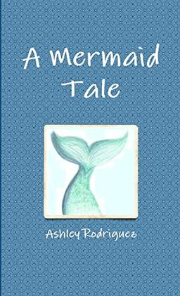 A Mermaid Tale