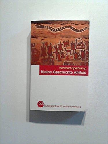 Kleine Geschichte Afrikas.