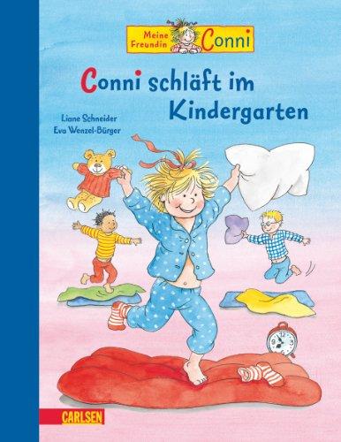 Conni-Bilderbücher: Conni schläft im Kindergarten