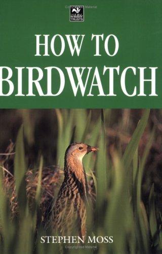 How to Birdwatch