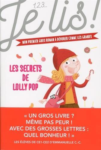 Lolly Pop. Les secrets de Lolly Pop