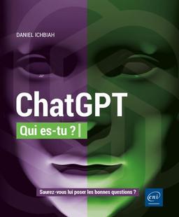 ChatGPT, qui es-tu ? : saurez-vous lui poser les bonnes questions ?