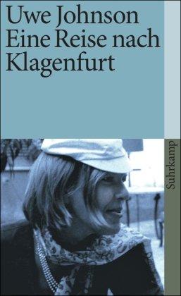 Eine Reise nach Klagenfurt (suhrkamp taschenbuch)