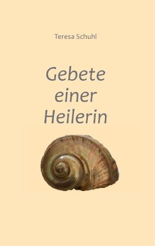 Gebete einer Heilerin