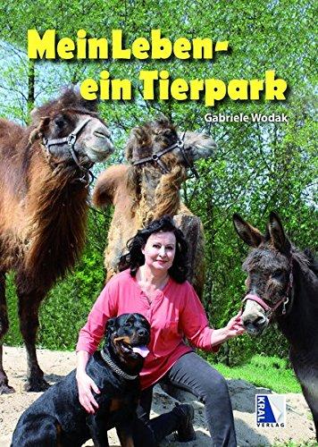 Mein Leben - Ein Tierpark