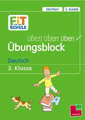 Übungsblock. Deutsch 3. Klasse