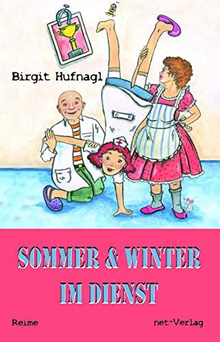 Sommer & Winter im Dienst (Haushaltshilfe Winter & Doktor Sommer)