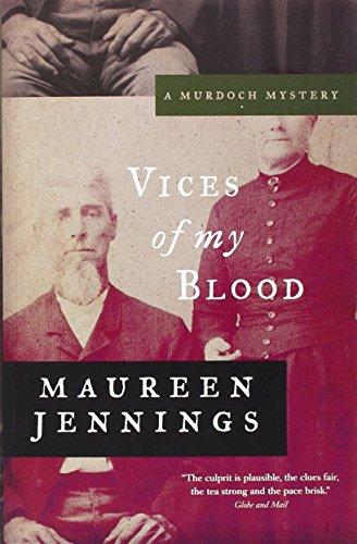 Vices of My Blood (Murdoch Mysteries)