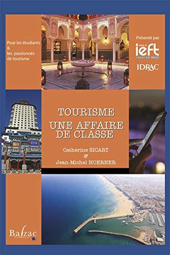 Tourisme, une affaire de classe