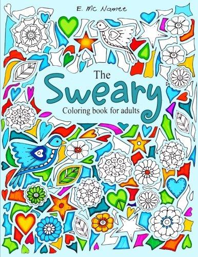 the sweary coloring book for adults: 50 filthy swears