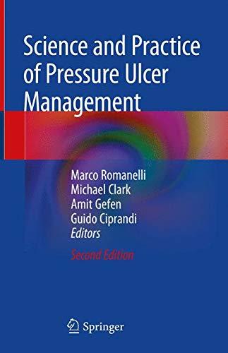 Science and Practice of Pressure Ulcer Management