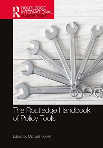 The Routledge Handbook of Policy Tools (Routledge International Handbooks)