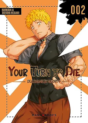 Your turn to die : death game by majority. Vol. 2