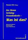 Der Bruno Gröning-Freundeskreis, Was ist das?