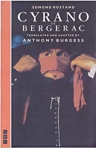 Cyrano de Bergerac: Translated by Anthony Burgess (Nick Hern Book)