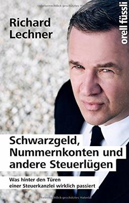 Schwarzgeld, Nummernkonten und andere Steuerlügen: Was hinter den Türen einer Steuerkanzlei wirklich passiert