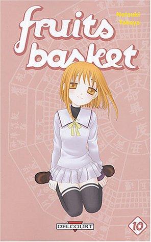 Fruits basket. Vol. 10. Une corbeille de fruits. Vol. 10