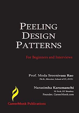 Peeling Design Patterns: For Beginners & Interviews (Design Interview Questions)