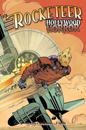 Rocketeer: Hollywood Horror (The Rocketeer)