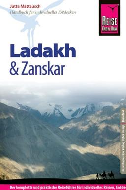 Reise Know-How Ladakh und Zanskar: Reiseführer für individuelles Entdecken